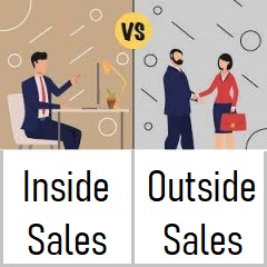 Inside Sales và Outside Sales - Tìm hiểu sự khác biệt của 2 phương pháp bán hàng này