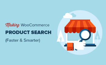 Cách thực hiện tìm kiếm sản phẩm WooCommerce thông minh