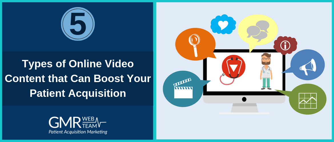 5 loại nội dung video giúp nâng cao nhận thức của bệnh nhân về phòng khám Bạn