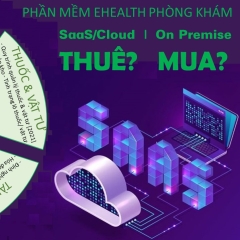 Dùng phần mềm eHealth Phòng Khám, bác sĩ & phòng khám vững tin bước vào thời 4.0 ...